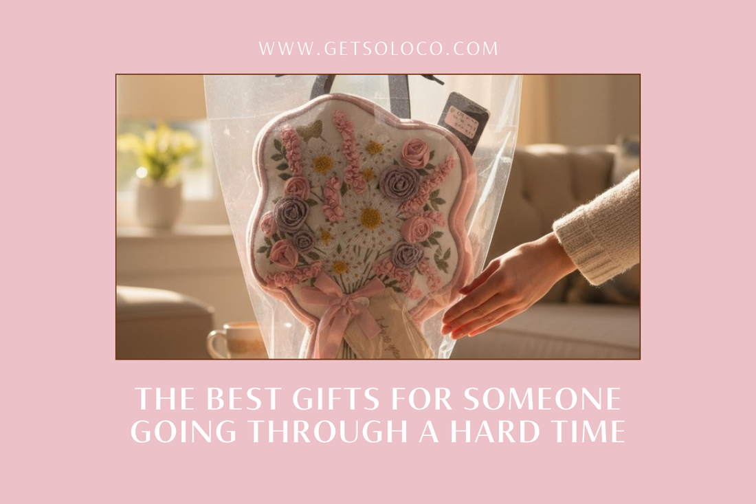 The Best Gifts for Someone Going Through a Hard Time